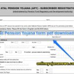 (PDF फॉर्म डाउनलोड 2022) Atal Pension Yojana Form Pdf Download | APY का आवेदन प्रक्रिया Fast पढ़ें-